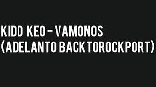 Kidd Keo - Vámonos (Preview/Adelanto)
