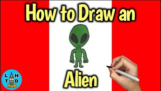 How to Draw an Alien! Step By Step Easy!