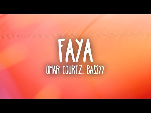Omar Courtz - FAYA (Lyrics) ft. Bassyy & Derek Santana