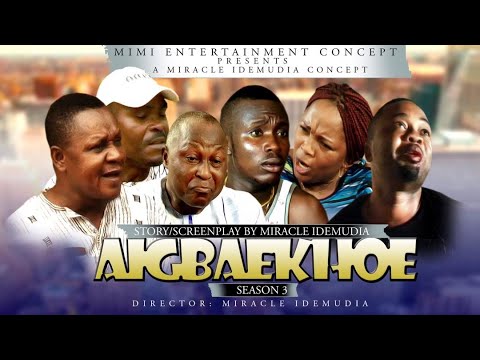 AIGBEAKHOE SEASON 3 LATEST BENIN MOVIE 2020 #AIGBEAKHOE #MIMIENTERTAINMENT
