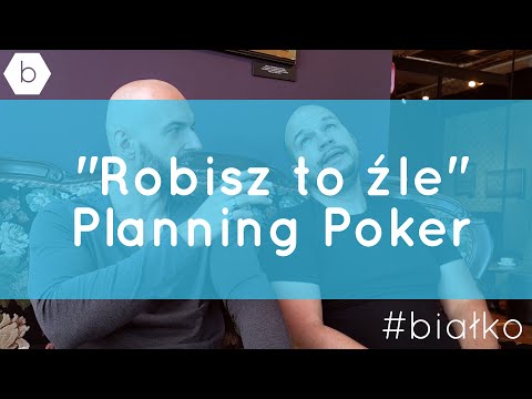 Planning Poker - robisz to źle