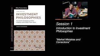 Session 1 (of 42): Introduction to Investment Philosophies