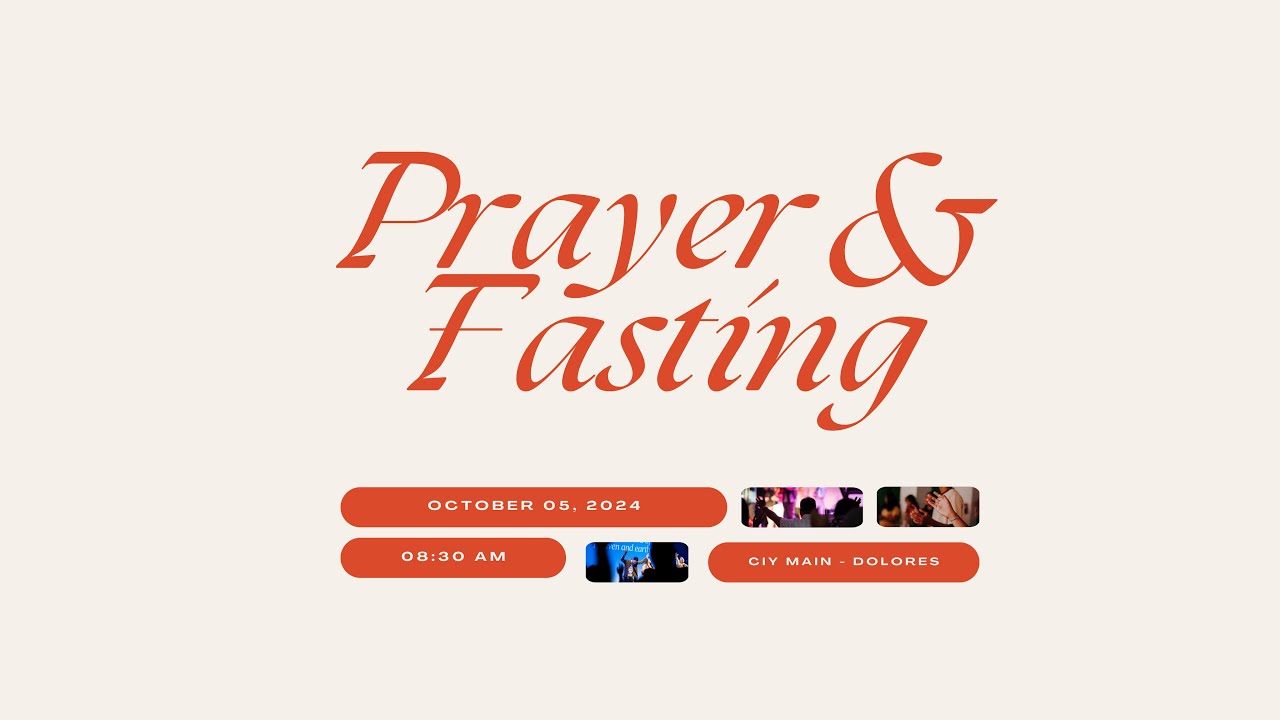 Prayer & Fasting  | October 05, 2024