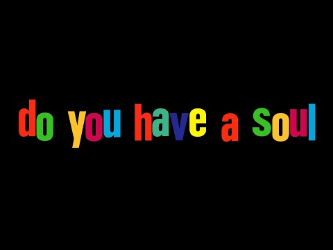 Do You Have a Soul - The Easybeats