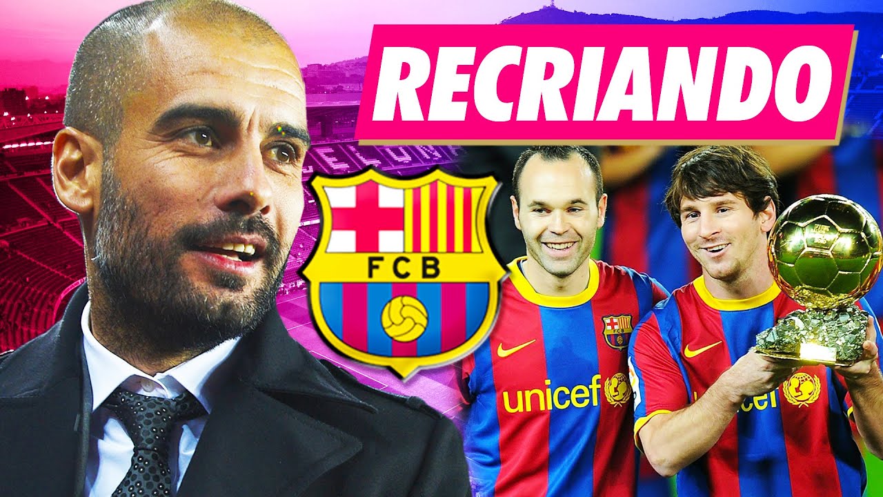 RECRIANDO o Barcelona do SÊXTUPLO que GANHOU TUDO! (com Marcelo Bechler)