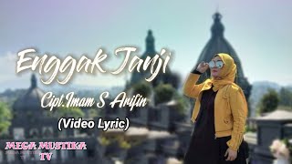 Download lagu Mega Mustika - Enggak Janji | Unofficial  Lyric mp3