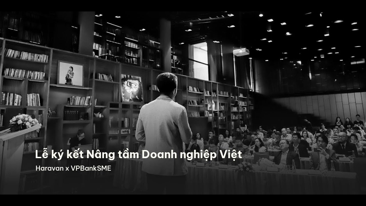 Nâng tầm Doanh nghiệp Việt | Haravan x VPBankSME
