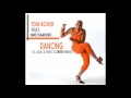 Tom Boxer feat. Mike Diamondz - Dancing (Dj ...