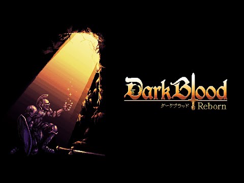 Dark Blood Reborn -֥åɡܡ-PV