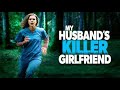 New Lifetime Movie My Husband S Killer Girlfriend Lifetime Base On True Story 2
