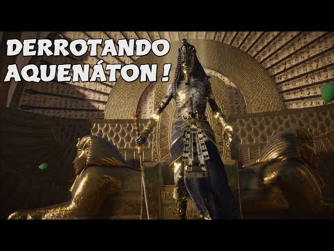 Assassin's Creed Origins - Derrotando Aquenáton