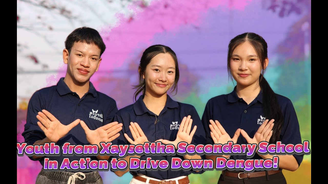 Youth Champions lead a successful half-day workshop at Xaysettha Secondary School