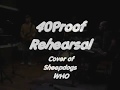 Sheepdogs   "Who" Cover by Randy Avery and Band - Randy Avery Sheepdogs   "Who" Cover by Randy Avery and Band