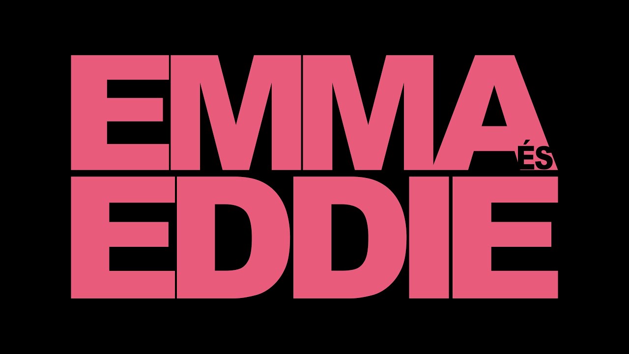 Emma és Eddie - A képen kívül - előzetes