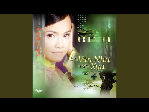 Thể hiện bởi Ngọc Hạ