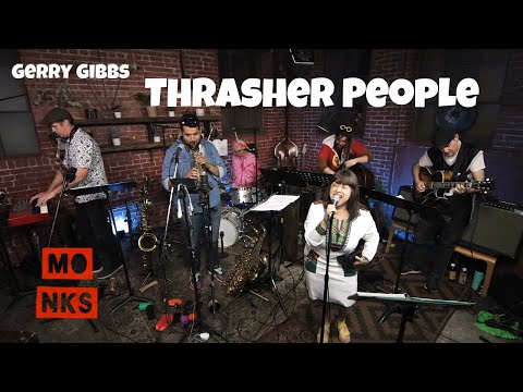 Gerry Gibbs Thrasher People - Live at Monks