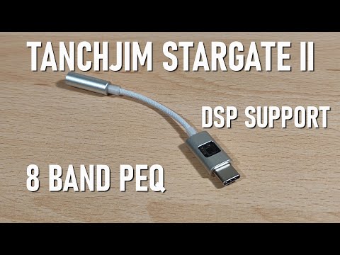 Tanchjim Stargate II Review - Dongle Amp / Dac