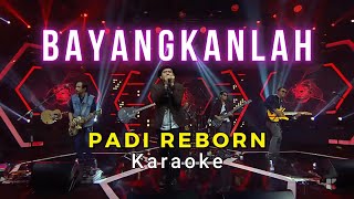 Download lagu Karaoke || PADI REBORN - BAYANGKANLAH mp3