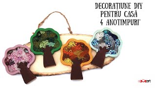 Decorațiune DIY pentru Casă – 4 Anotimpuri – Tutorial Pas cu Pas 
