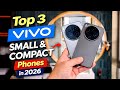 Top 3 Best VIVO Small Compact Phones To Buy In 2026