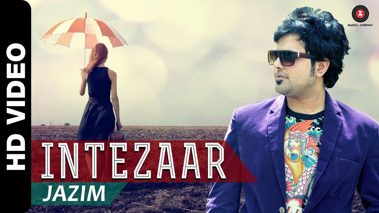 Intezaar Me Main Aise Din Guzaroon Lyrics | Intezaar (Album) | Jazim Sharma | Jazim Sharma