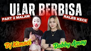 Download lagu Voll 02 Malam | Rales Kece Guncang | Kuala Mesuji | Ular Berbisa Debby Amoy ft dj Kimoci | New 2025 mp3 Download lagu Voll 02 Malam | Rales Kece Guncang | Kuala Mesuji | Ular Berbisa Debby Amoy ft dj Kimoci | New 2025 mp3
