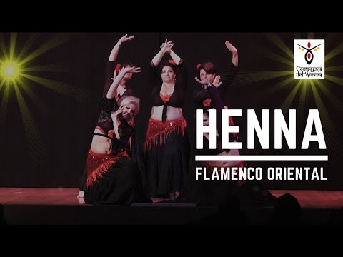 Henna | Compagnia dell'Aurora | Fusion Oriental