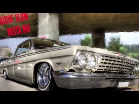 Mista Mo - Riding Slow