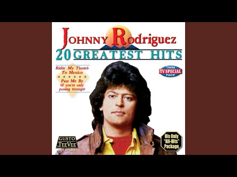 First Time Burned - Johnny Rodriguez