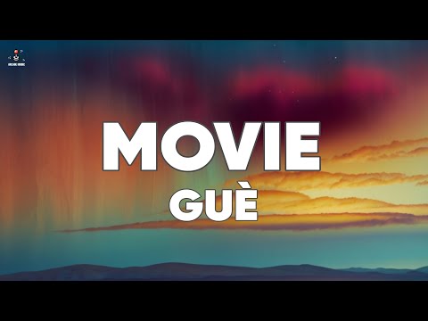 Guè - Movie (Testo/Lyrics) ft. Geolier