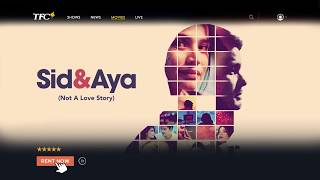 Sid &amp; Aya: Not a Love Story | TFC Online