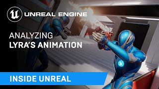 How to make new Lyra Weapon with Animations - Analyzing Lyra's Animation | Inside Unreal