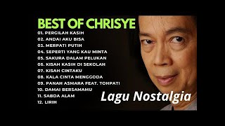 Download lagu Best Of Chrisye | Kumpulan lagu CHRISYE Full Album Terbaik Nostalgia 2025 | Pergilah Kasih mp3