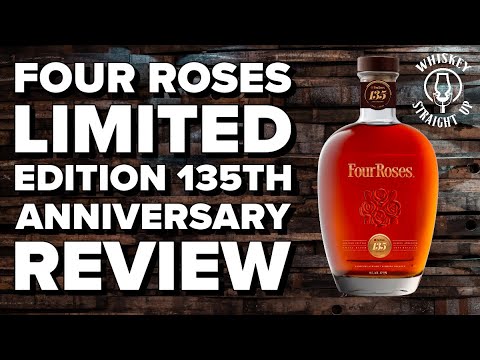 Whiskey of the Year?  Four Roses 135th Anniversary! [Review]