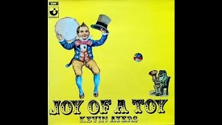 Kevin Ayers Joy of a Toy (Full Album UK 1969)