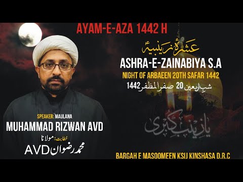 Ashra e Zainabia Night Of 20th Safar 1442 / 2020 | KSIJ Kinshasa R.D.C