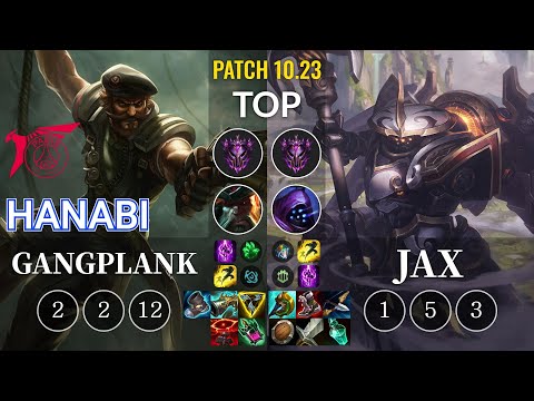 TLN Hanabi Gangplank vs Jax Top - KR Patch 10.23