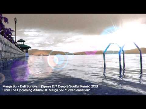Marga Sol - Dali Sonuvam (Spase DJ® Deep & Soulful Remix) 2013 TEASER