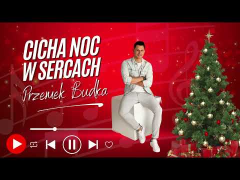 Przemek Budka - Cicha noc w sercach (Święta 2025)