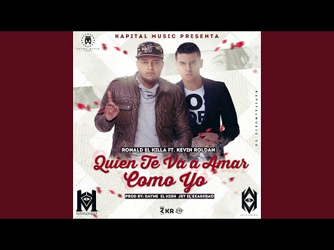 Quien Te Va a Amar Como Yo