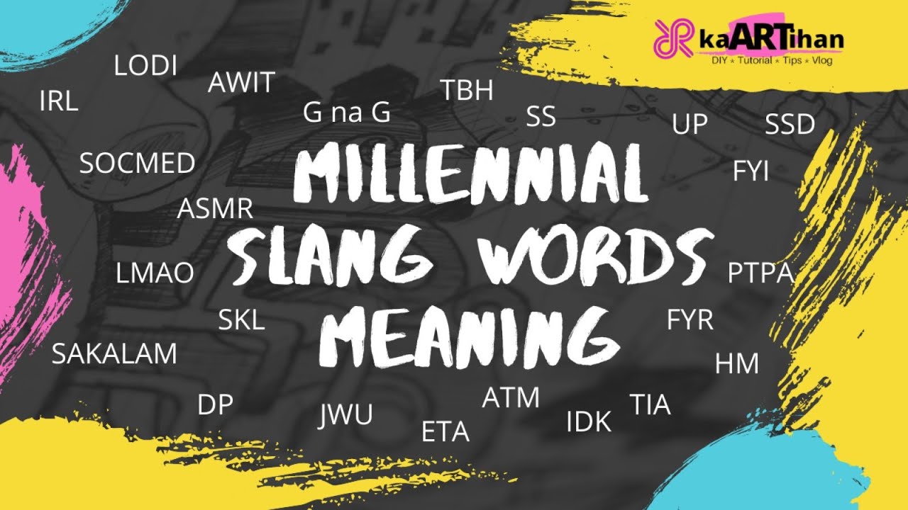 awit, socmed, asmr trending slang words 2021