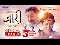 JAARI - Movie trailer | Love story/Drama | Miruna Magar | Dayahang Rai | Upendra Subba