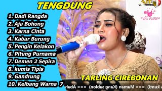Download lagu TARLING TENDUNG CIREBONAN DADI RANGDA FULL ALBUM CITRA NADA 2025 mp3