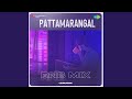 Pattamarangal RnB Mix