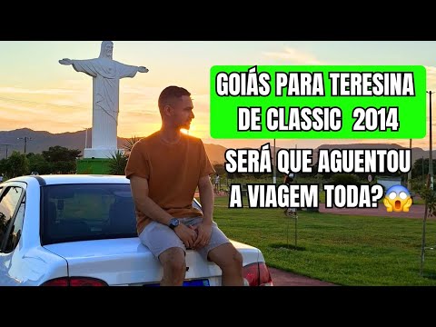De Goias a Teresina-PI de Classic! Será que aguentou a viagem?😱
