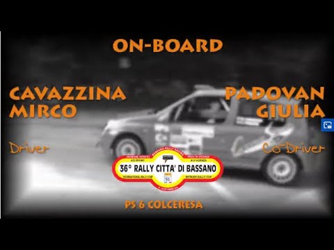 OBC CAVAZZINA   PADOVAN 36° RALLY CITTA' DI BASSANO 2019 PS6 COLCERESA