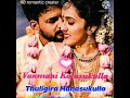 வெண்மணி கொழுசுக்குல்ல WhatsApp Love Status Romantic Song Rom