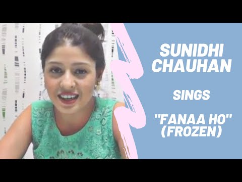 Sunidhi Chauhan sings Fanaa Ho (Let It Go) LIVE