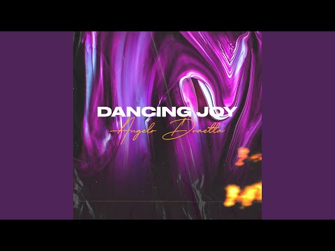 Dancing Joy (Original Mix)