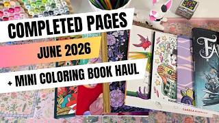 June 2026 Completed Pages + Mini Coloring Book Haul